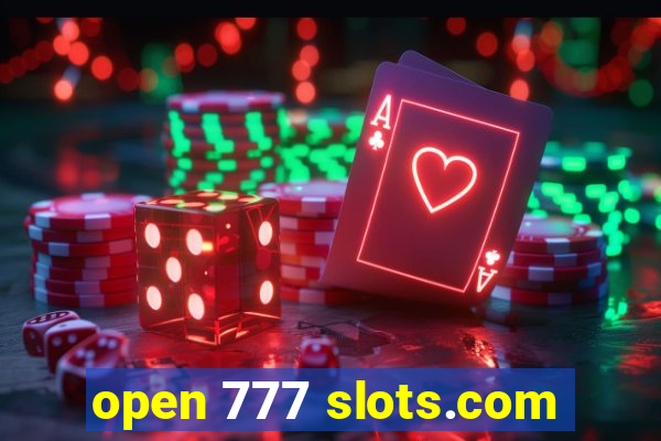 open 777 slots.com